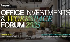 Office Investments & Workspace Forum 2025: Как се формира новият облик на офис индустрията