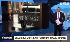 Прокуратурата разследва търговията с акции на служители на First Republic