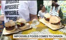 Impossible Foods се разраства в Канада, част 2