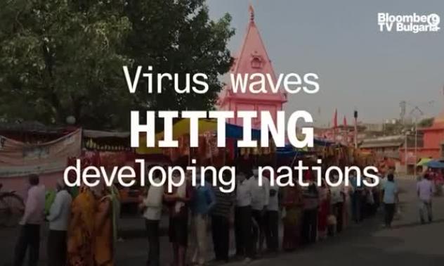 Вълни от вируса заливат развиващите се страни