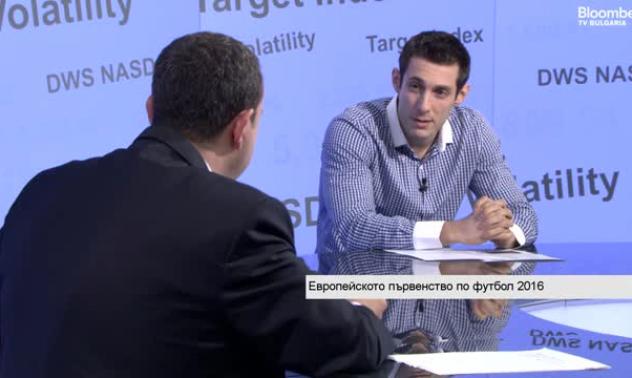 Владимир Сиркаров за финансовите измерения на Евро 2016